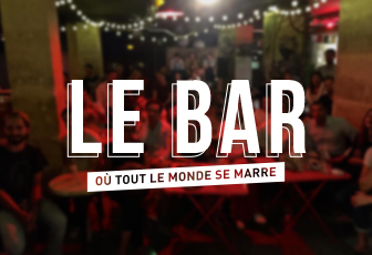 Le bar où tout le monde se marre